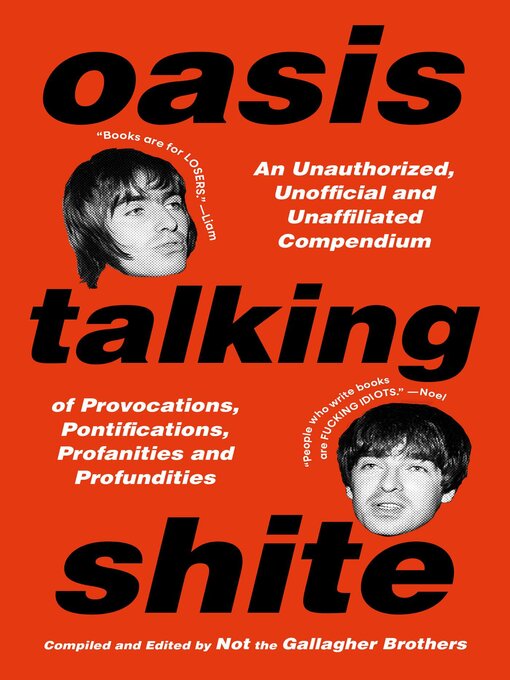 Title details for Oasis Talking Shite by Not the Gallagher Brothers - Available